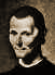 Niccolò di Bernardo dei Machiavelli [1469 – 1527]
